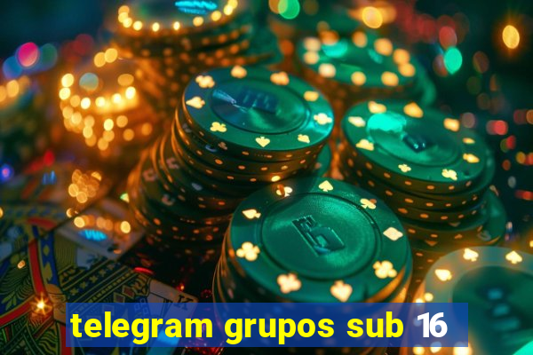 telegram grupos sub 16